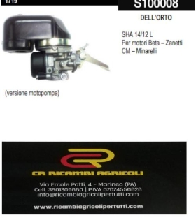 DELL’ORTO SHA 14/12 L Per motori Beta – Zanetti CM – Minarelli versione motopompa