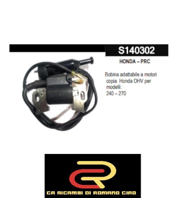 Immagine 0 di HONDA – PRC Bobina adattabile a motori copia Honda OHV per modelli: 240 – 270