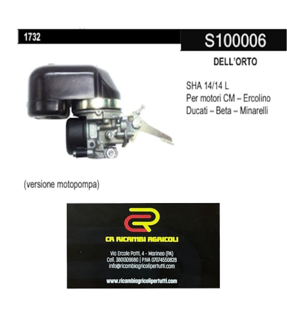 Immagine 0 di DELL’ORTO SHA 14/14 L Per motori CM – Ercolino Ducati – Beta – Minarelli