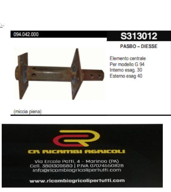 Immagine 0 di PASBO – DIESSE primo elemento a 2 stelle Per modello G 94 Interno esag. 30 Esterno esag 40 miccia piena