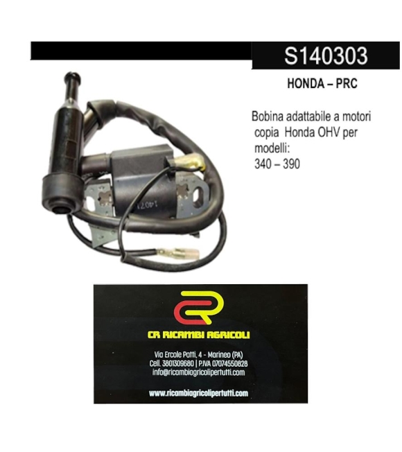 Immagine 0 di HONDA – PRC Bobina adattabile a motori copia Honda OHV per modelli: 340 – 390
