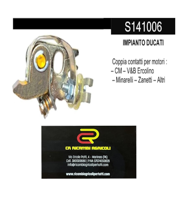 Immagine 0 di IMPIANTO  DUCATI Coppia contatti per motori : – CM – V&B Ercolino – Minarelli – Zanetti – Altri